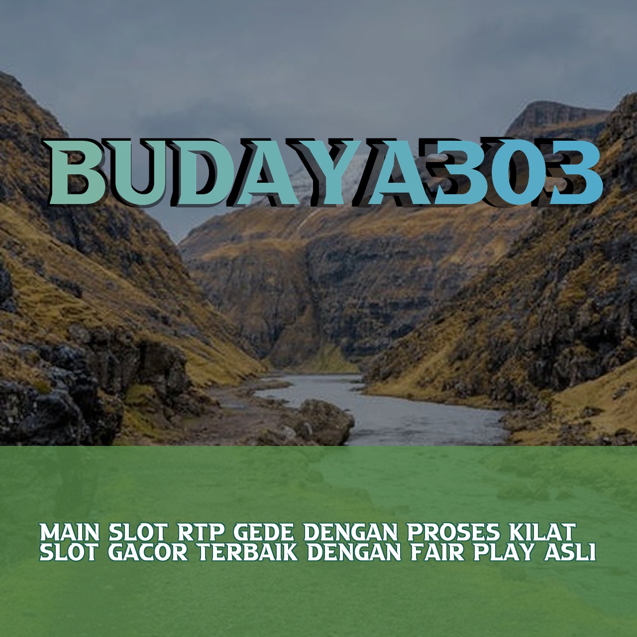 BUDAYA303