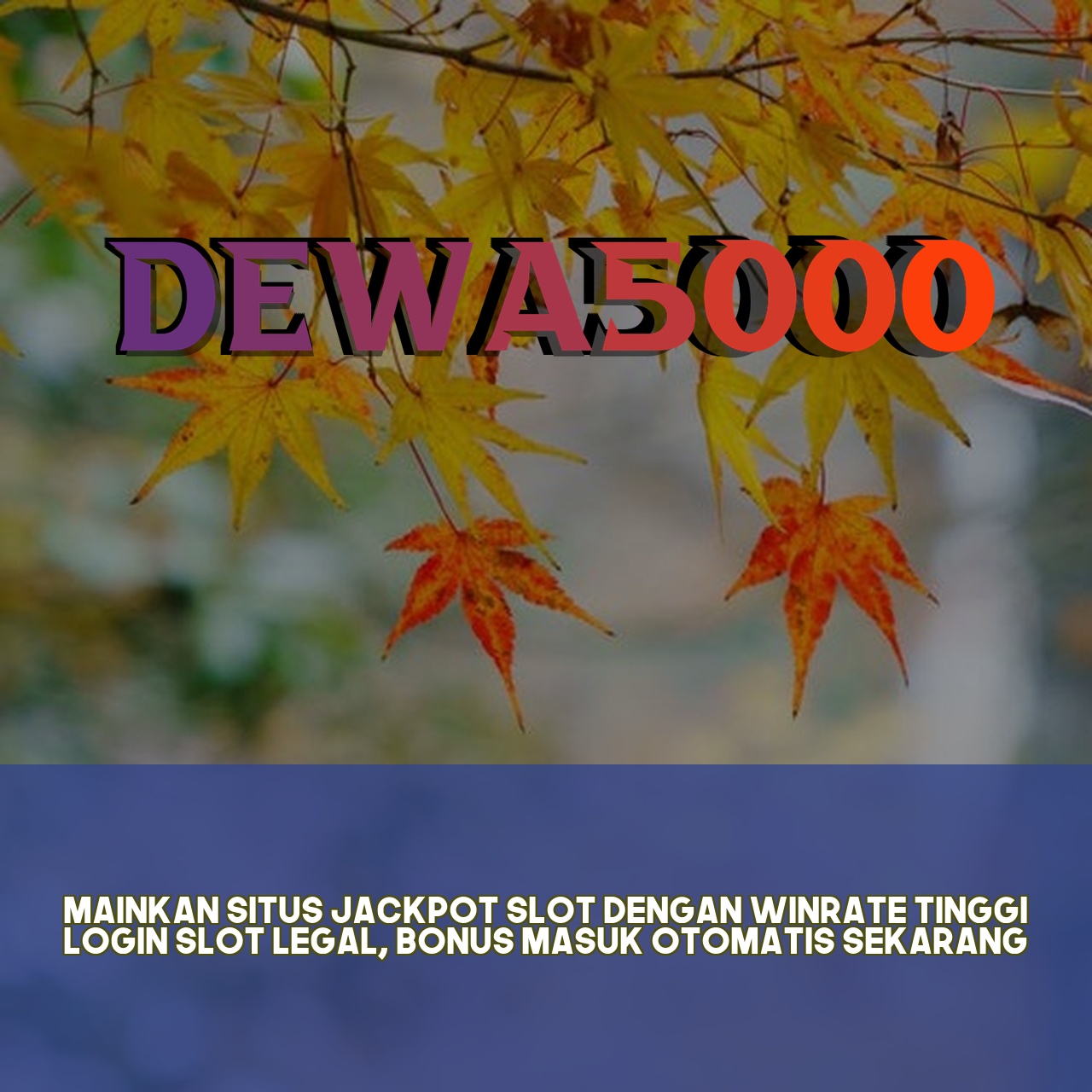 DEWA5000