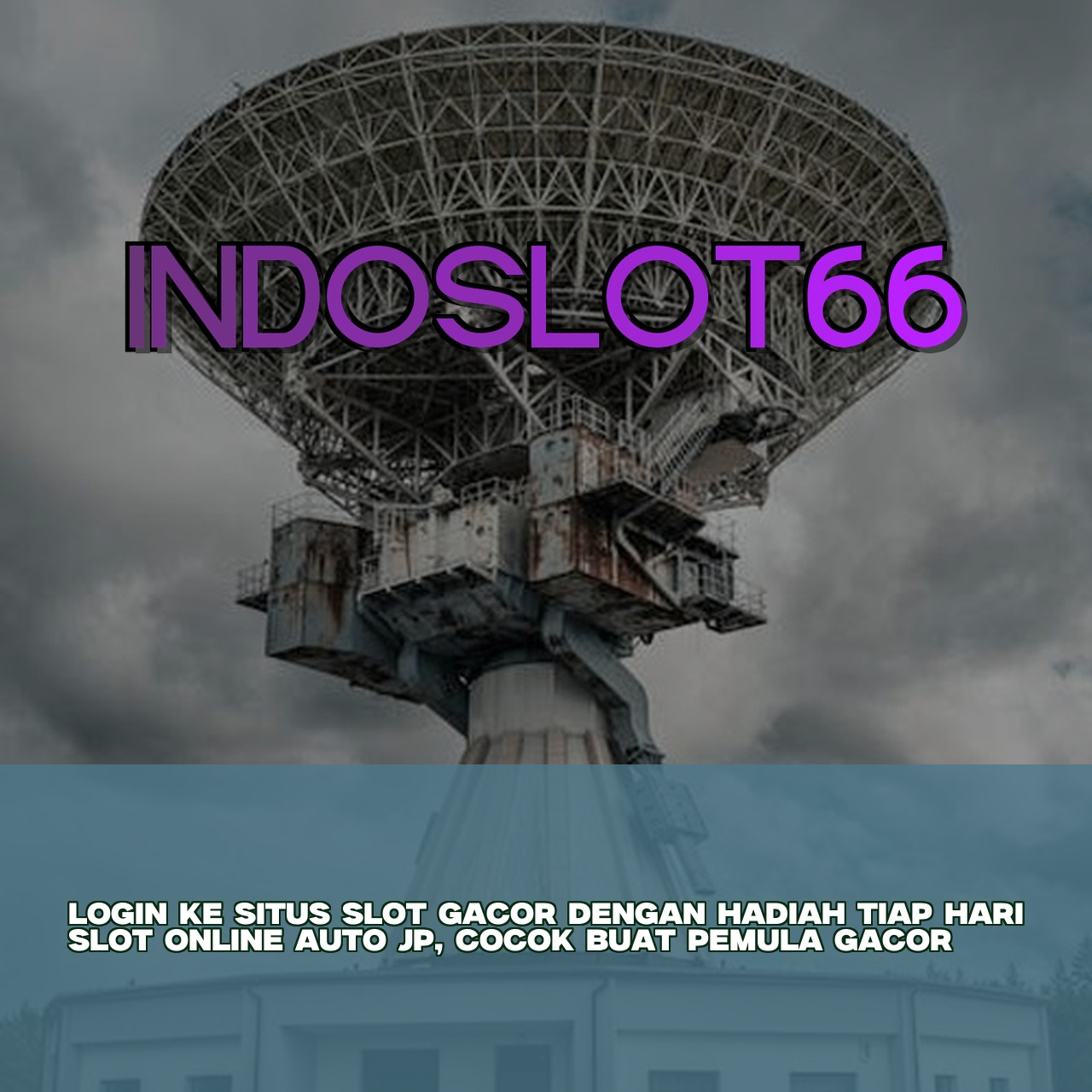 INDOSLOT66