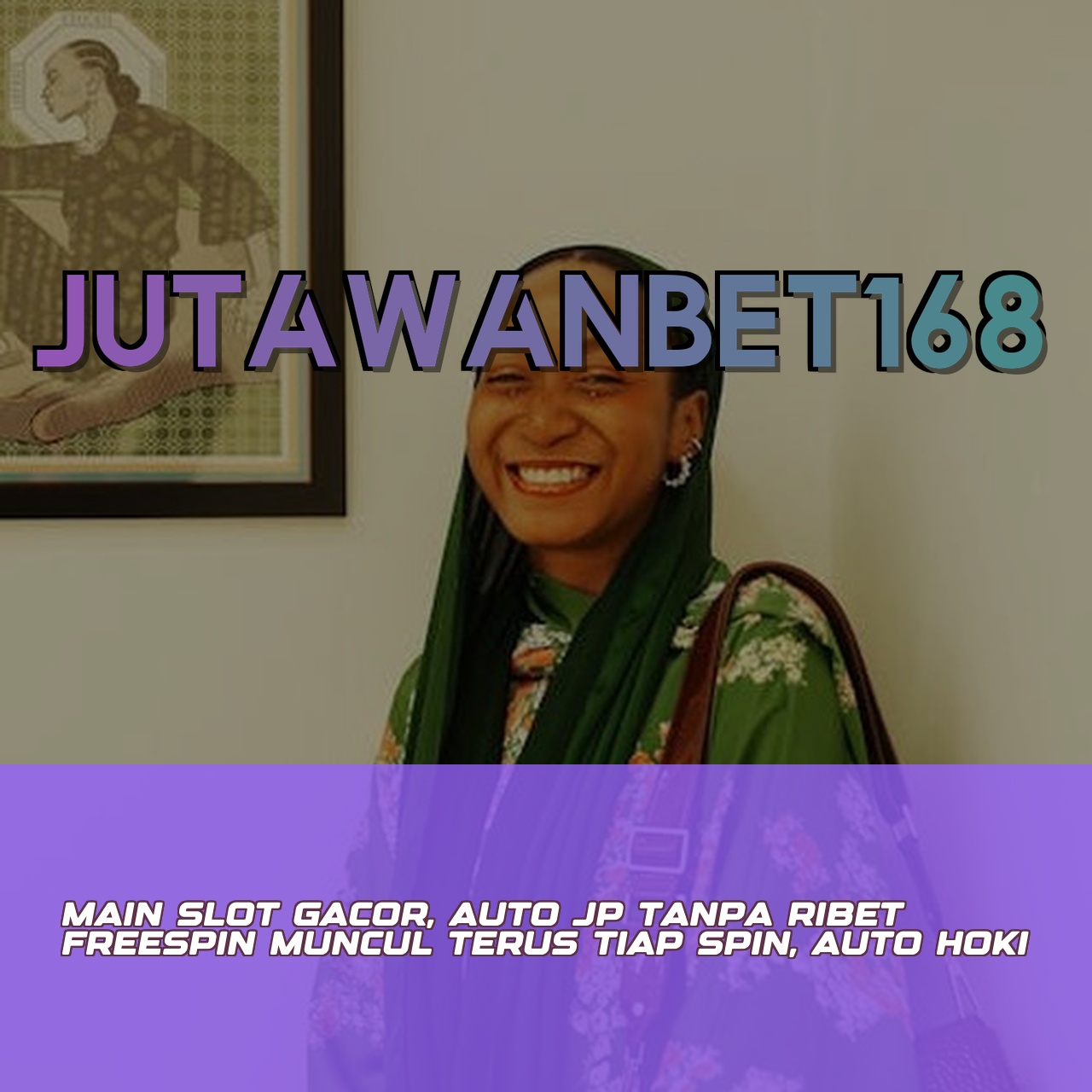 JUTAWANBET168
