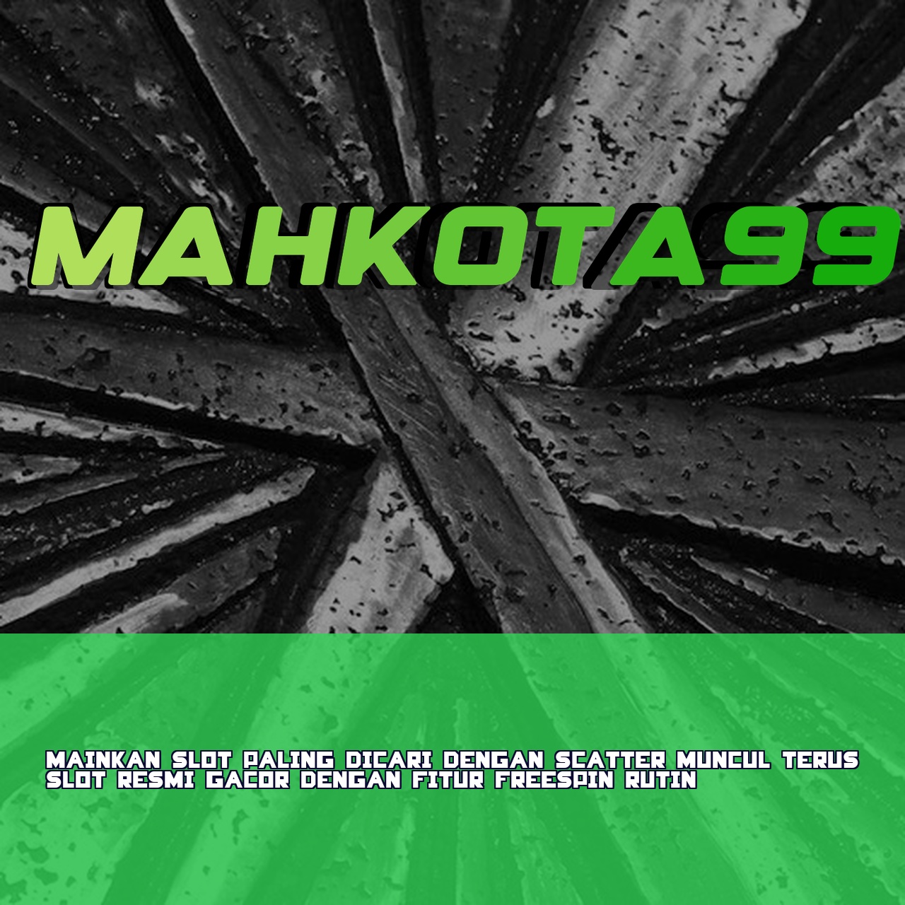 MAHKOTA99