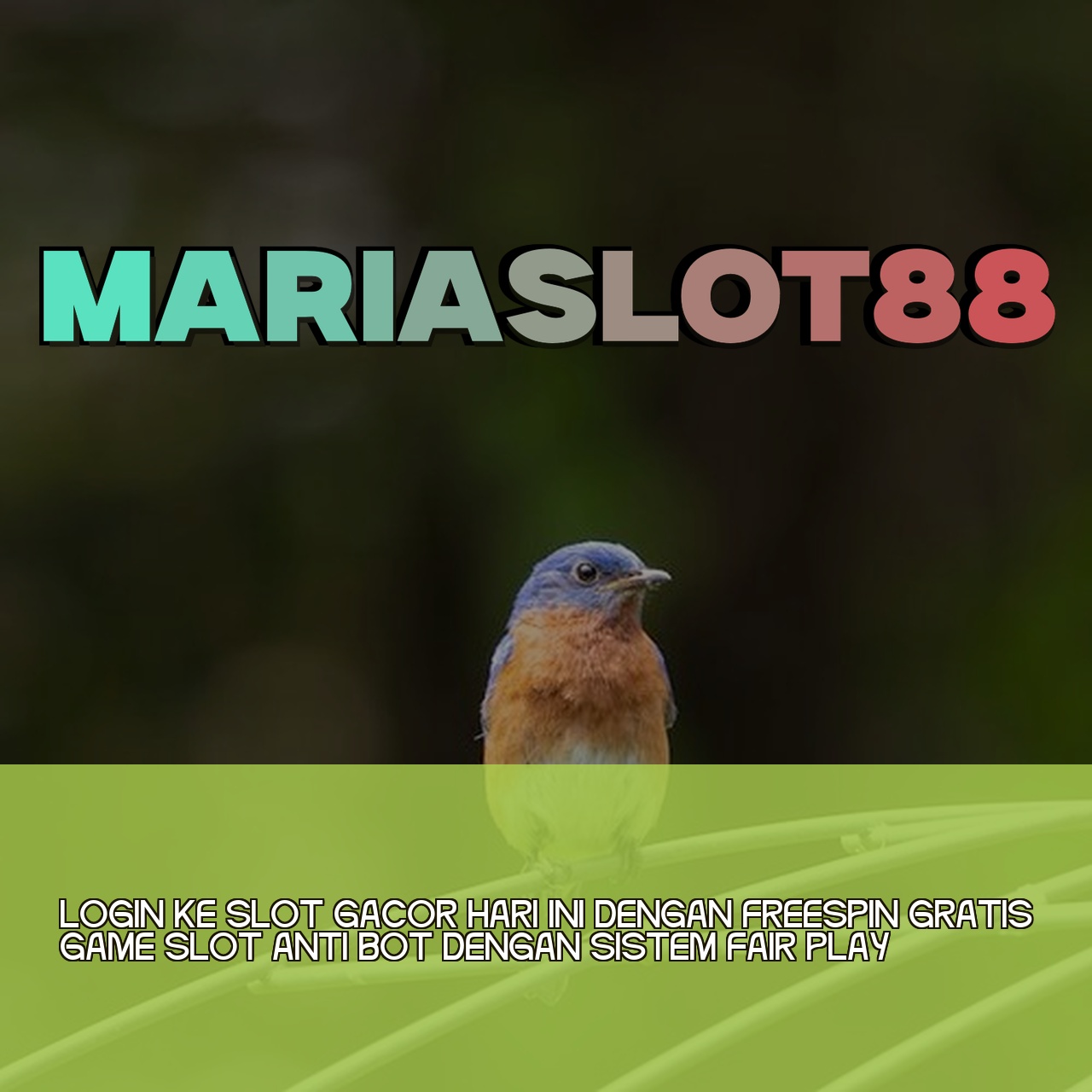 MARIASLOT88