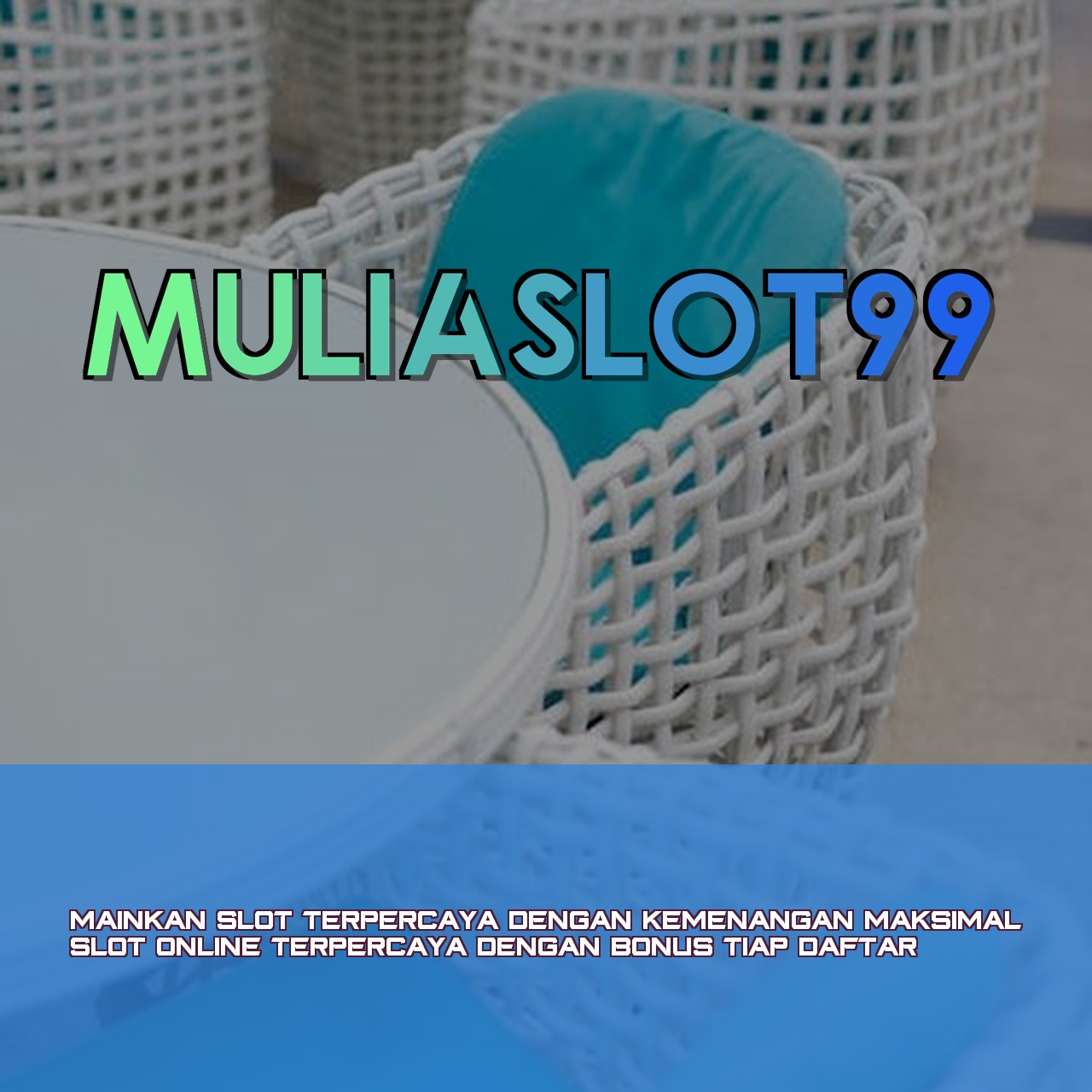 MULIASLOT99