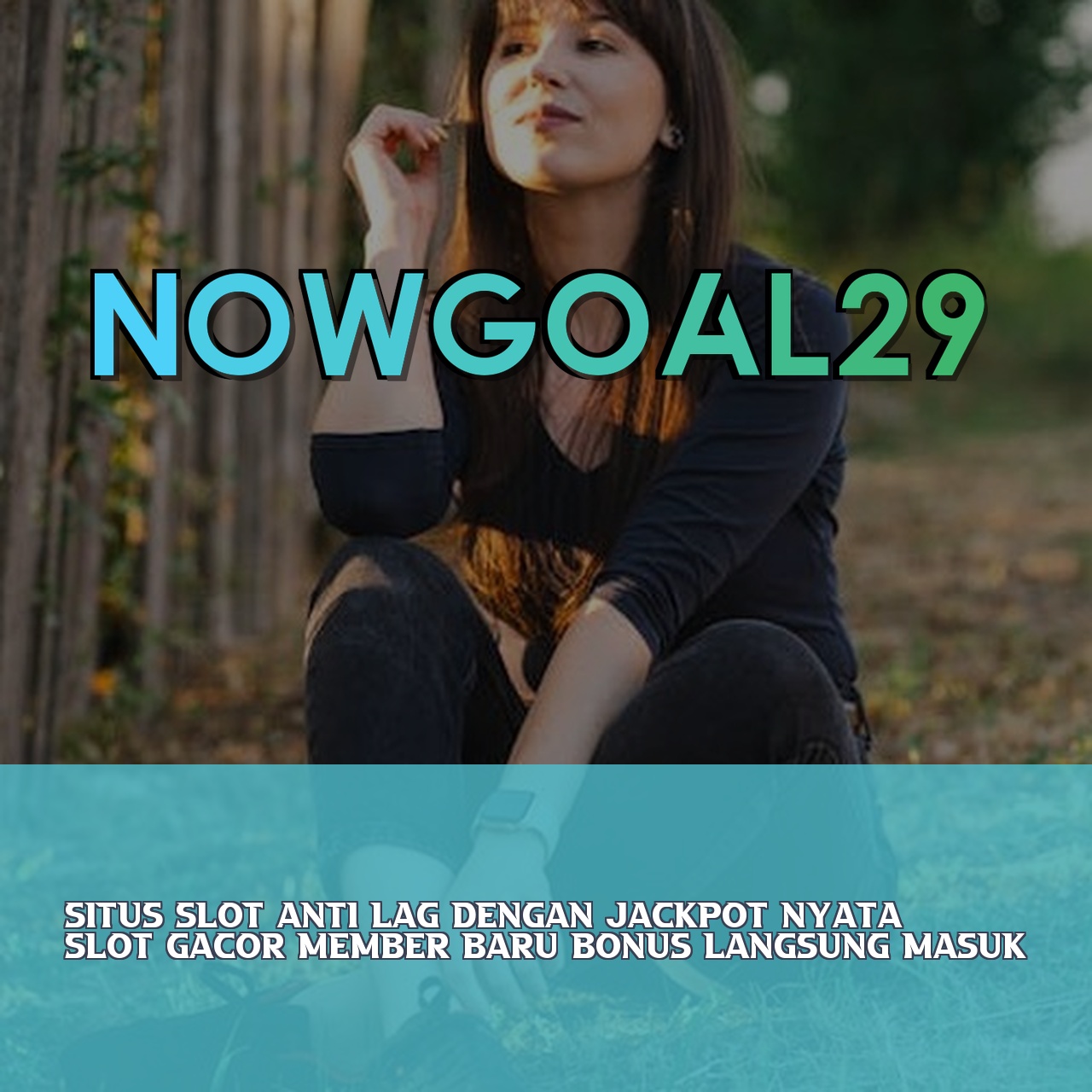 NOWGOAL29